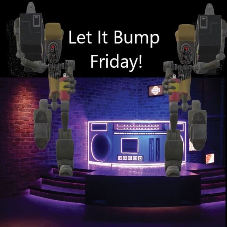 Let It Bump Friday E203